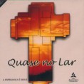 CD JA 2001 - Quase no Lar